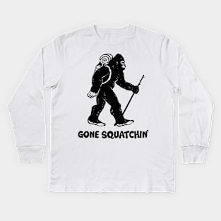 Gone Squatchin' Kids Long Sleeve T-Shirt